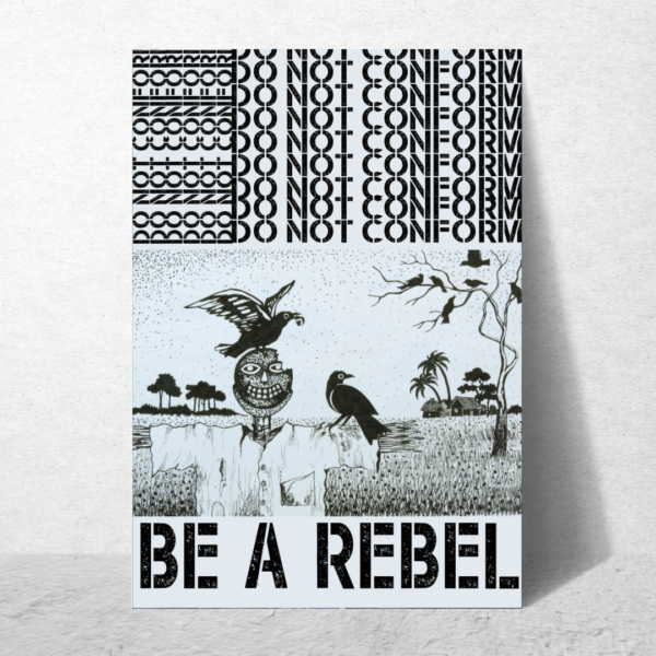 Be A Rebel