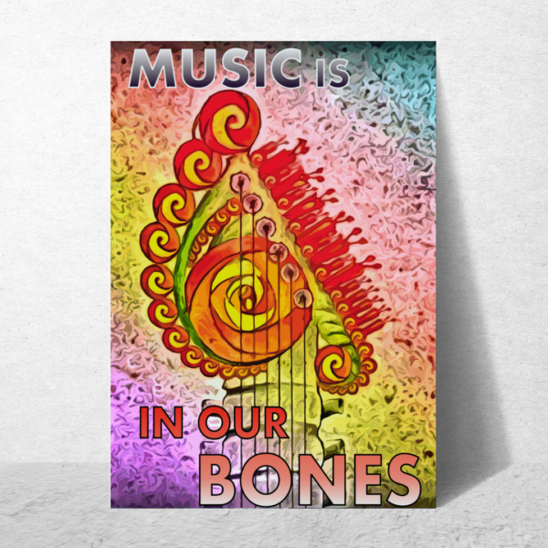 Music Is In Our Bones